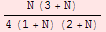 (N (3 + N))/(4 (1 + N) (2 + N))