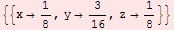 {{x1/8, y3/16, z1/8}}