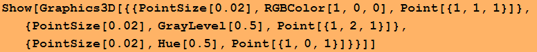 RowBox[{Show, [, RowBox[{Graphics3D, [, RowBox[{{, RowBox[{RowBox[{{, RowBox[{RowBox[{PointSiz ... {PointSize, [, 0.02, ]}], ,, RowBox[{Hue, [, 0.5, ]}], ,, Point[{1, 0, 1}]}], }}]}], }}], ]}], ]}]
