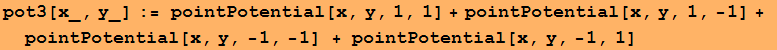 pot3[x_, y_] := pointPotential[x, y, 1, 1] + pointPotential[x, y, 1, -1] + pointPotential[x, y, -1, -1] + pointPotential[x, y, -1, 1]